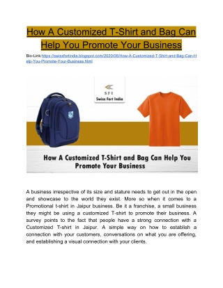 How A Customized T-Shirt and Bag Can Help You Promote Your Business