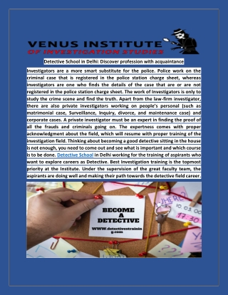 Detective school in delhi discover profession with acquaintance