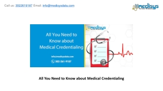 All You Need to Know about Medical Credentialing