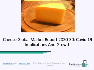 Cheese Market Worldwide Analysis By Size, Trends and Segments Forecast to 2030