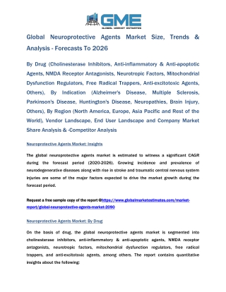 Global Neuroprotective Agents Market Size, Trends & Analysis - Forecasts To 2026