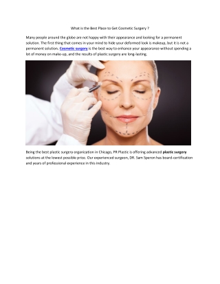 What is the Best Place to Get Cosmetic Surgery ?