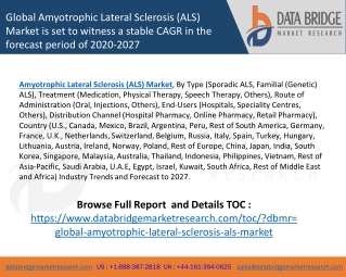 Global Amyotrophic Lateral Sclerosis (ALS) Market - Industry Trends and Forecast to 2027
