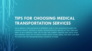 Tips For Choosing Medical Transportation Services