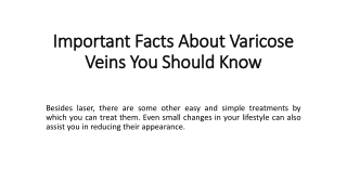 Important Facts About Varicose Veins You Should Know