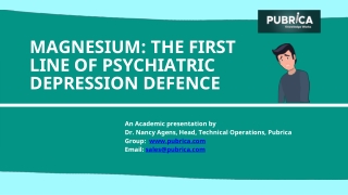 Magnesium: The First Line of Psychiatric Depression Defence - Pubrica