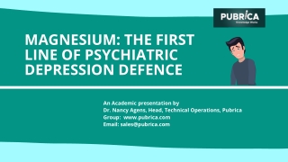 Magnesium: The First Line of Psychiatric Depression Defence - Pubrica