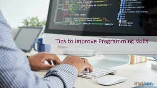 Tips To Improve Programming Skills In 2020 | How To Improve Programming Skills | Simplilearn