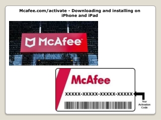 Mcafee.com/activate - Downloading and installing on iPhone and iPad