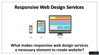 What makes responsive web design services a necessary element to create website? - Invoidea Technologies