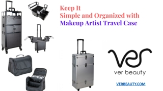 Keep It Simple and Organized with Makeup Artist Travel Case