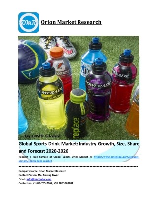 Global Sports Drink Market Growth, Size, Share, Industry Report and Forecast to 2020-2026