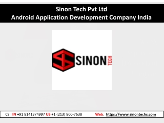 Sinon Tech Pvt Ltd - Android Application Development Company India