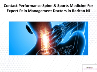 Contact Performance Spine & Sports Medicine For Expert Pain Management Doctors in Raritan NJ