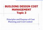 BUILDING DESIGN COST MANAGEMENT Topic 3