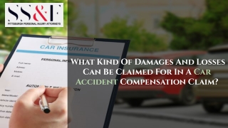 What Kind Of Damages And Losses Can Be Claimed For In A Car Accident Compensation Claim?