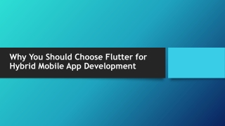 Benefits of Hybrid Mobile App Development with Flutter