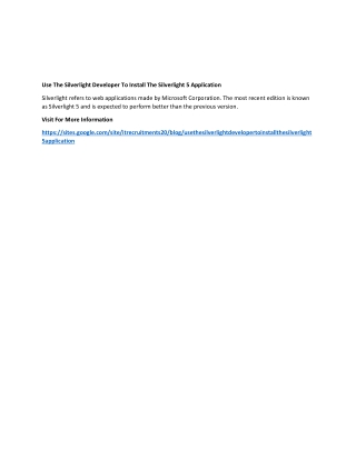 Use The Silverlight Developer To Install The Silverlight 5 Application