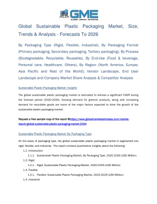 Global Sustainable Plastic Packaging Market, Size, Trends & Analysis - Forecasts To 2026