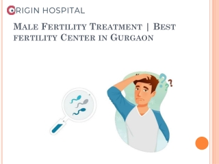Male Fertility Treatment | Best fertility Center in Gurgaon
