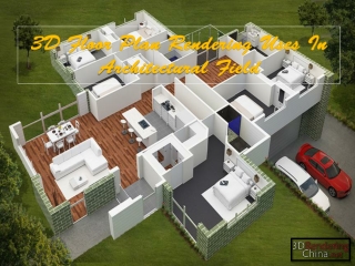 3D Floor Plan Rendering Uses In Architectural Field