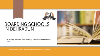 Get the Admission Details of Top Boarding Schools in Dehradun