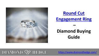 Round Cut Engagement Ring – Diamond Buying Guide