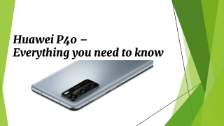 Huawei P40 - Everything you need to know