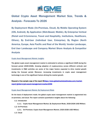 Global Crypto Asset Management Market Size, Trends & Analysis - Forecasts To 2026