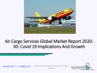 Air Cargo Services Market Business Development, Size, Share and Opportunities 2030