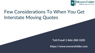 Few Considerations to When you Get Interstate Moving Quotes