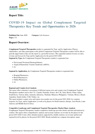 Complement Targeted Therapeutics Key Trends and Opportunities to 2026