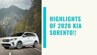 Highlights of 2020 Kia Sorento