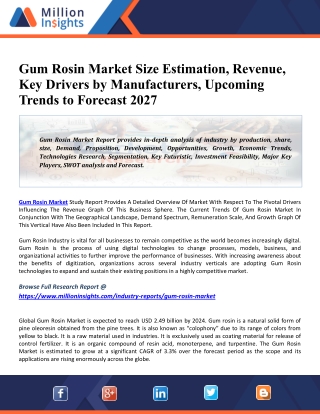 Gum Rosin Market Analysis, Key Growth Drivers, Challenges, Leading Key Players Review, Demand and Upcoming Trend by Fore