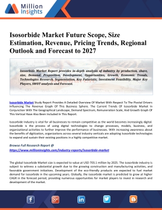 Isosorbide Market Pegged to Expand Robustly| Classification, Application, Industry Chain Overview, SWOT Analysis and Com