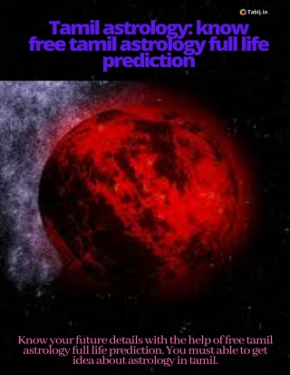 Tamil astrology: know free tamil astrology full life prediction