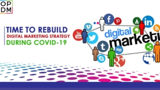 Time To Rebuild Digital Marketing Strategy During COVID-19