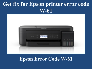 Get fix for Epson printer error code W-61