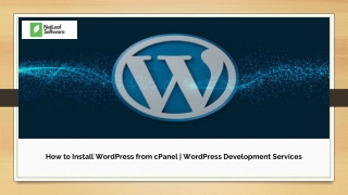 How to Install WordPress from cPanel | WordPress Development Services