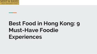 Best Food in Hong Kong: 9 Must-Have Foodie Experiences