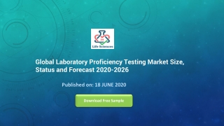 Global Laboratory Proficiency Testing Market Size, Status and Forecast 2020 2026