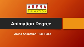 Animation Degree - Arena Animation Tilak Road