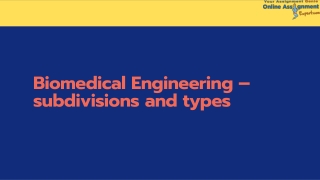 Biomedical Engineering – subdivisions and types