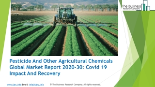 Pesticide And Other Agricultural Chemicals Market Industry Trends And Emerging Opportunities Till 2030