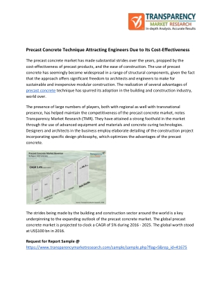 Precast Concrete Technique Attracting Engineers Due to Its Cost-Effectiveness