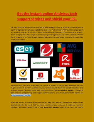 Get the instant online Antivirus tech support services and shield your PC.