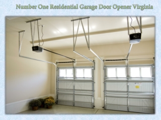 Number One Residential Garage Door Opener Virginia