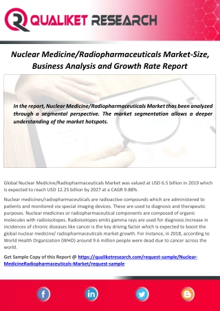 Nuclear Medicine/Radiopharmaceuticals Market 2020 Analysis and Advancement Outlook