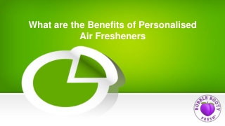 What are the Benefits of Personalised Air Fresheners