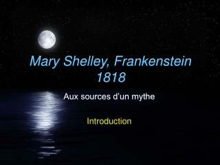 Mary Shelley, Frankenstein 1818